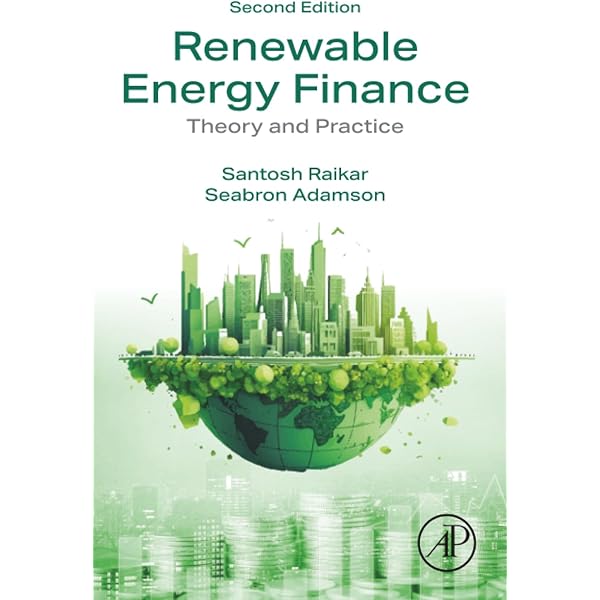 Renewable Energy Finance: Powering The Future: Donovan